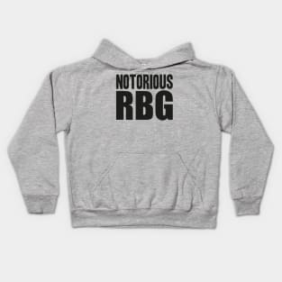 notorious rbg - rbg - ruth bader ginsburg - feminist - womens rights - notorious rbg - feminism - notorious - equal rights - social justice - ruth Kids Hoodie